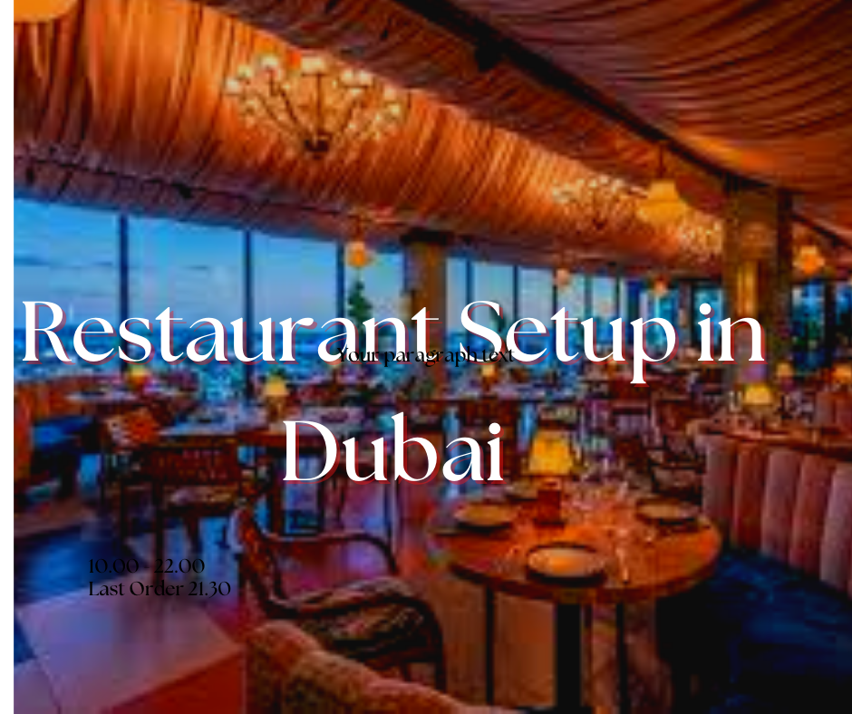 restaurant setup in dubai. There are several things you can take… | by  Aniketanand | Medium