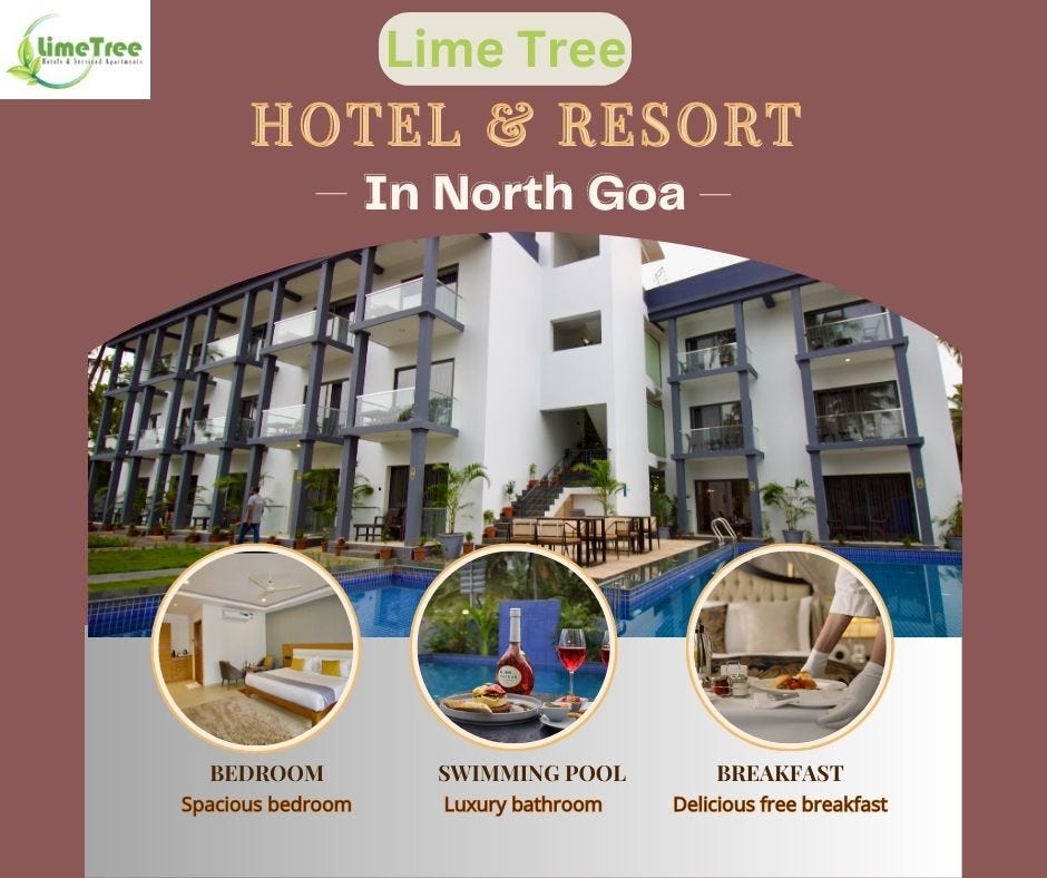 Hotel And Resort in North Goa. Introduction by Lime Tree Ganesh Jun