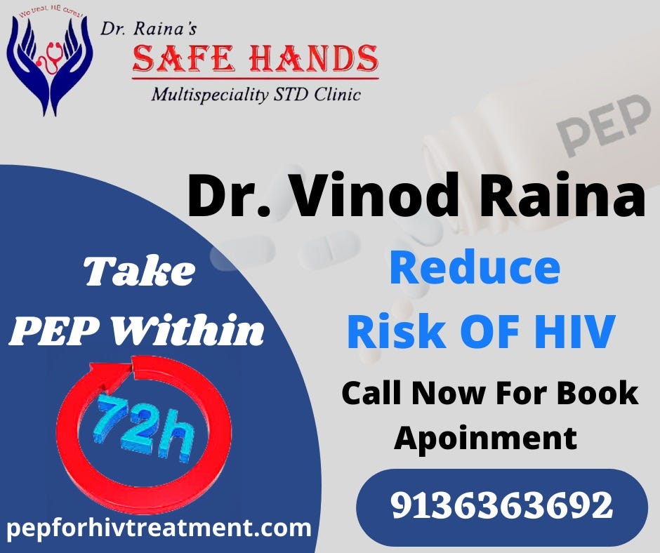 PEP Treatment To Reduce HIV Infection by drvinod raina Medium