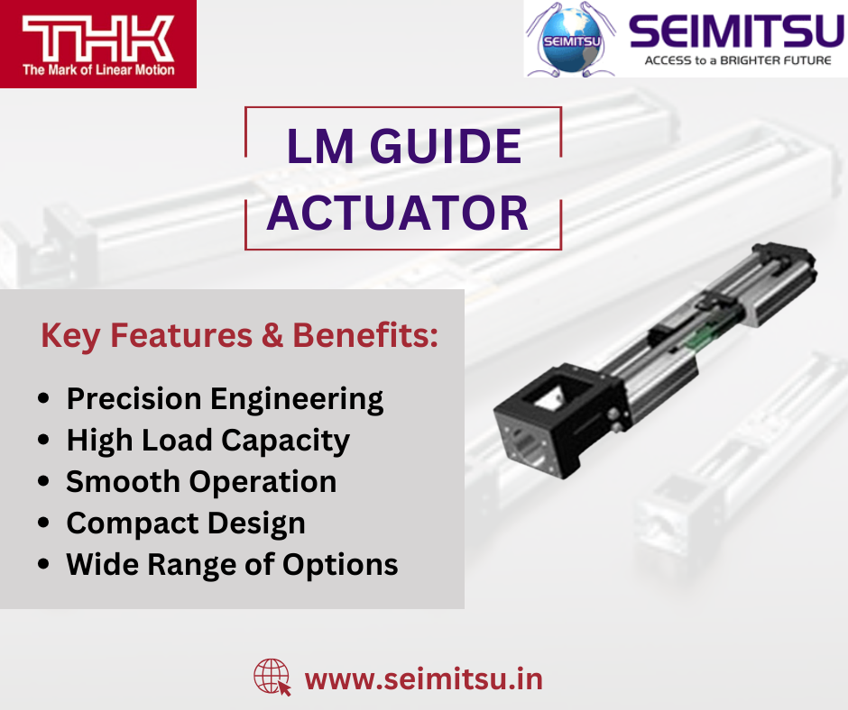 THK LM Guides The Future of Linear Motion SEIMITSU Factory