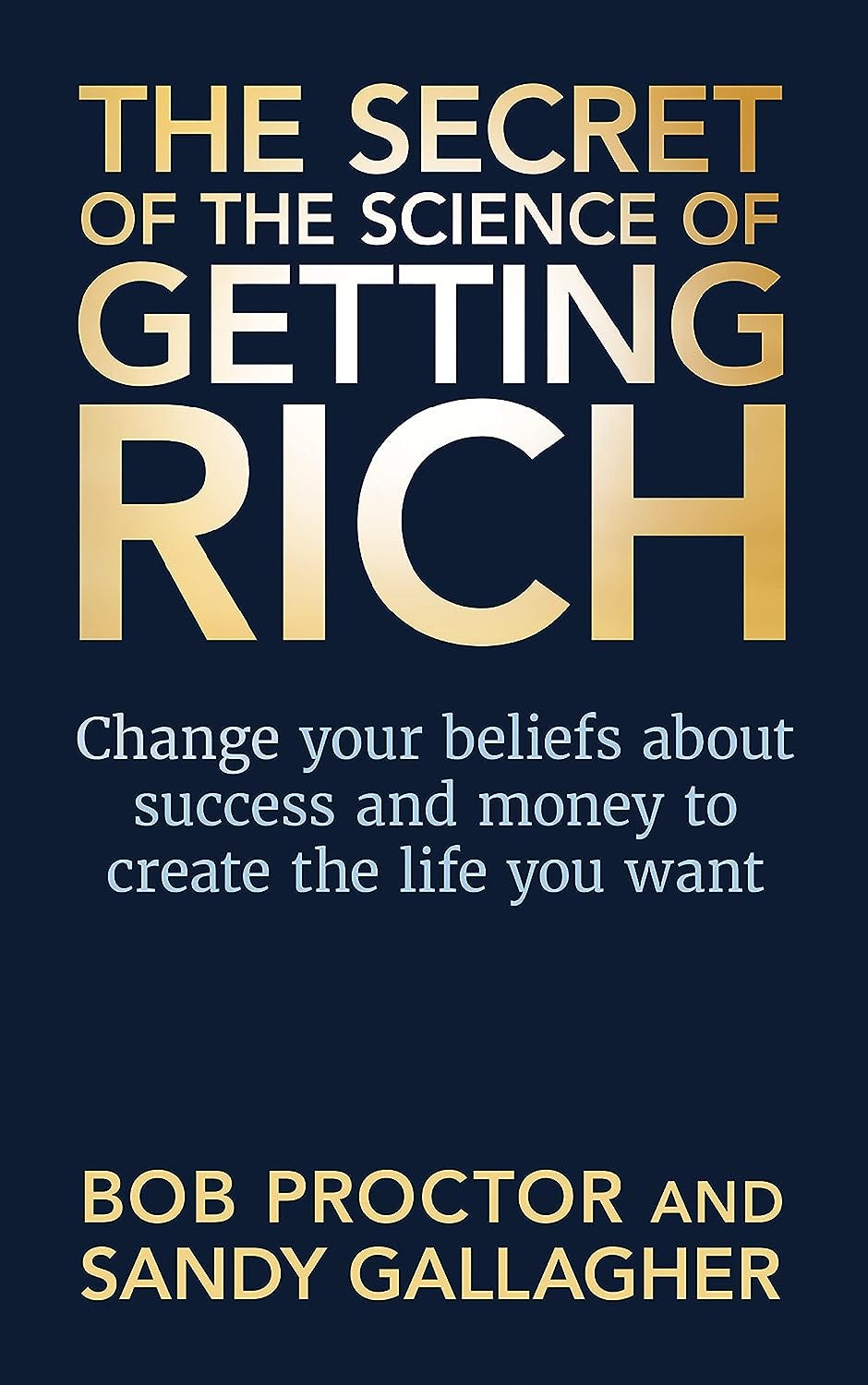 My Personal Thoughts on Bob Proctor's The Secret of The Science of Getting  Rich, by Sophia Phoenix