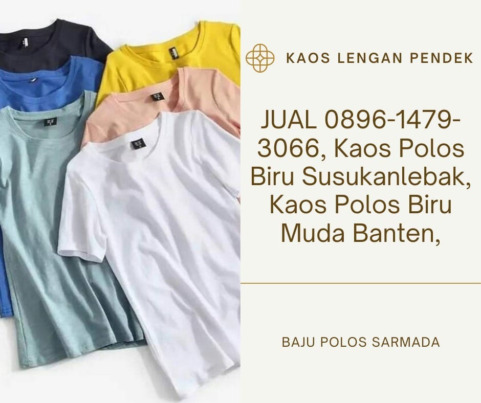 AGEN 0812–9527–8417, Kaos Polos Putih Jawa Tengah, Kaos Polos Wanita