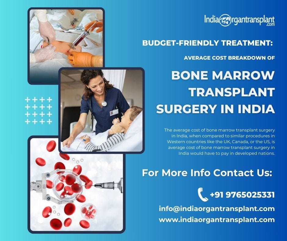 BudgetFriendly Treatment Average Cost Breakdown of Bone Marrow