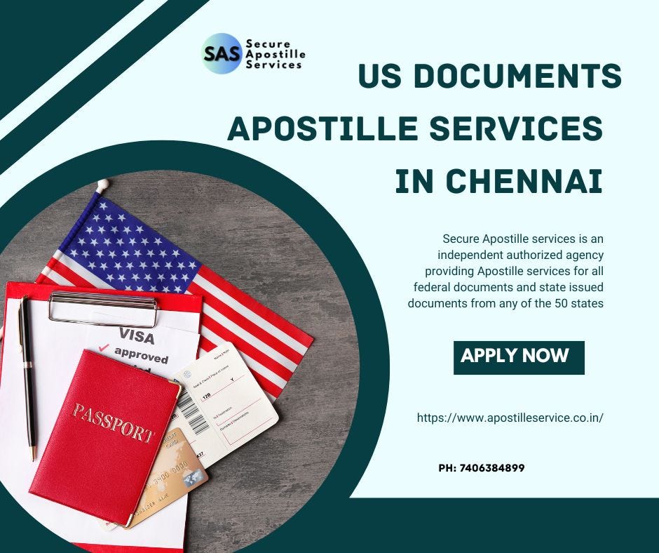 Apostille U.S. Documents from Chennai: A Step-by-Step Guide for Expats, Students & Professionals