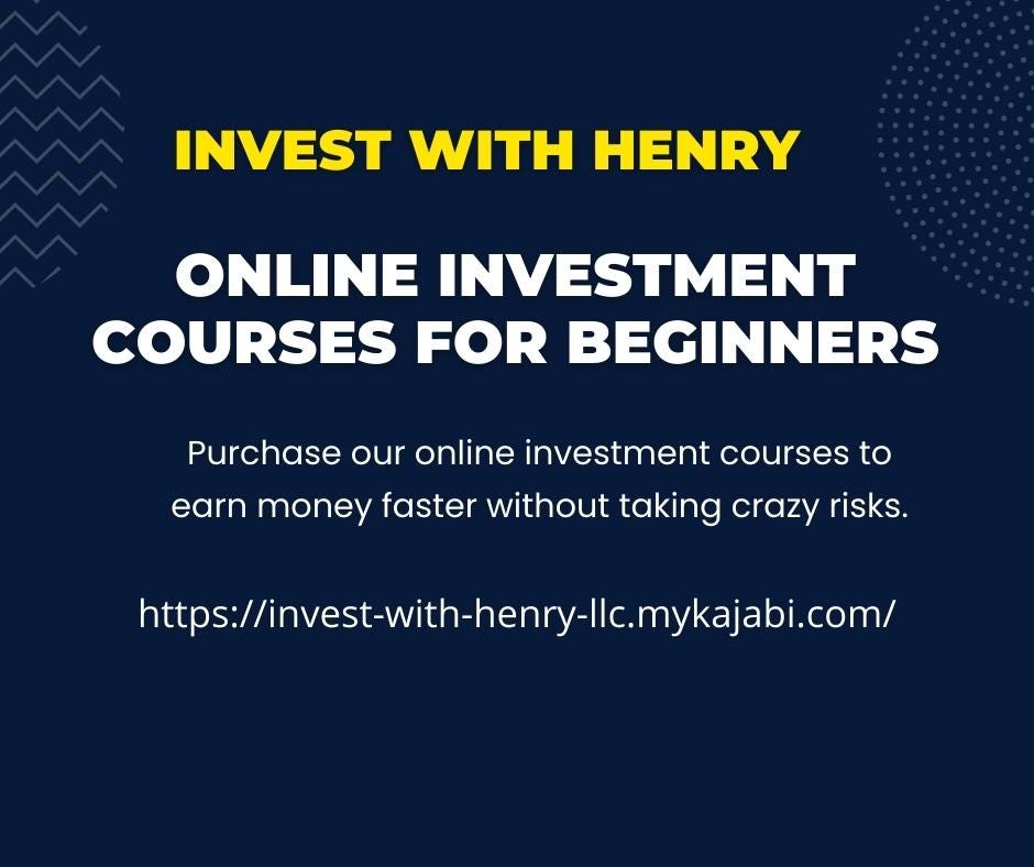 Online Investment courses for beginners Henry Invest Medium