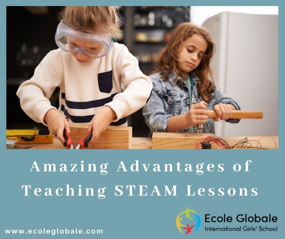 The Benefits of Teaching STEAM Lessons