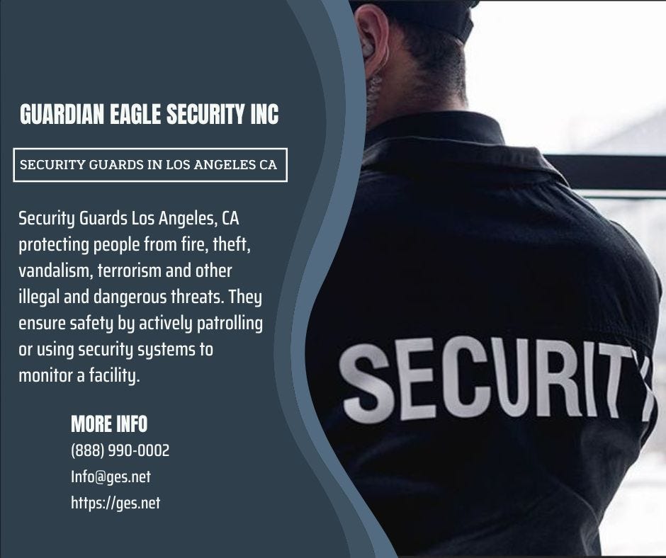 How to Be a Better Security Guard 4 Types of Guards by Guardian Eagle Security Inc Medium
