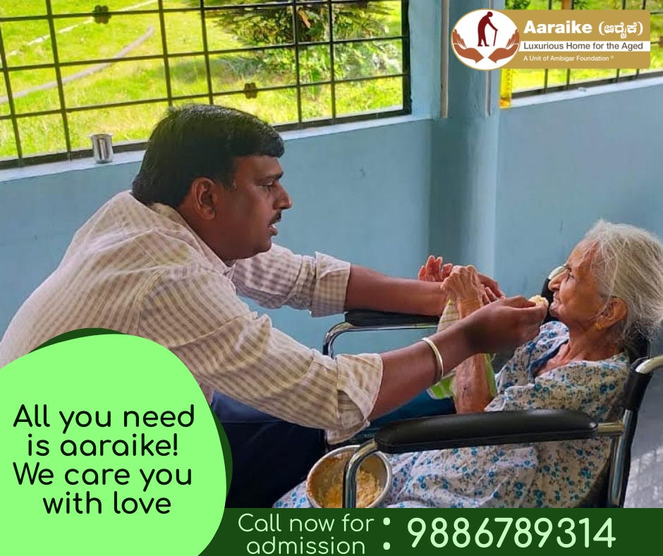 Best Old Age Homes in Bangalore. A Guide for Senior Citizens by Aaraikeoldagehome Medium