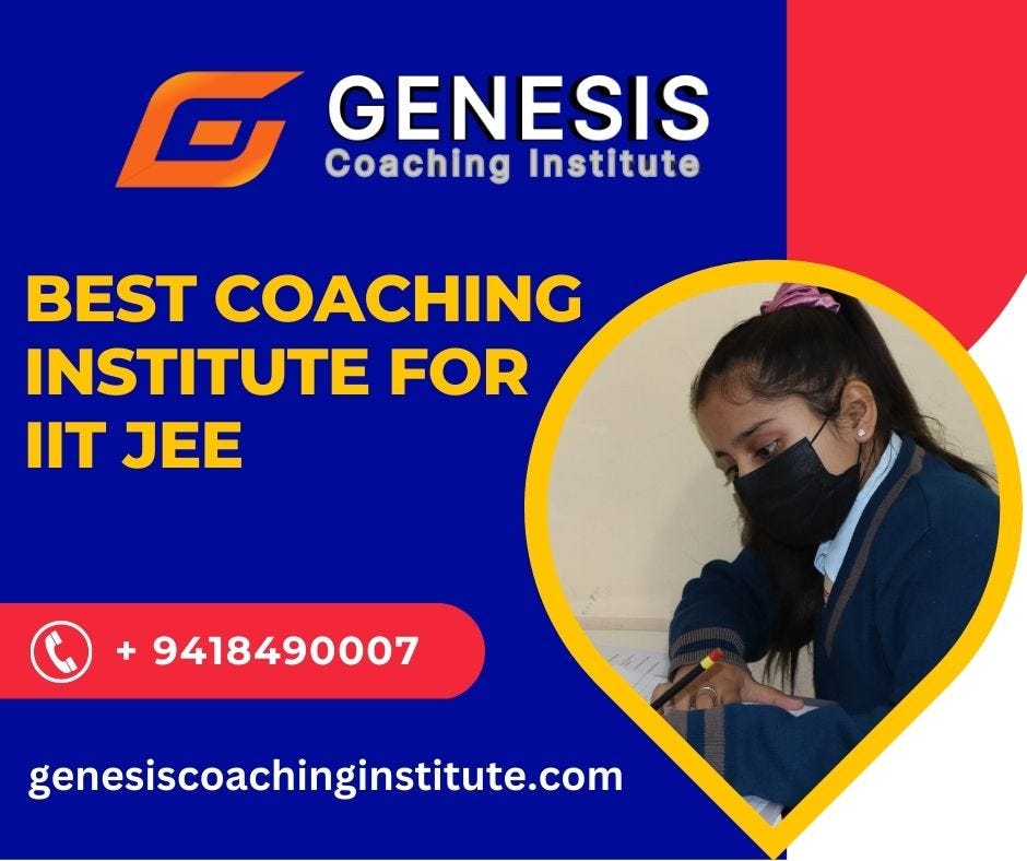 Best Coaching Institute for IIT JEE by Genesis Coaching Medium