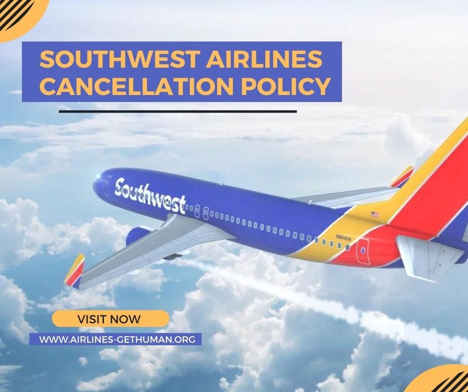 Southwest Airlines Cancellation Policy Airlines GetHuman Medium
