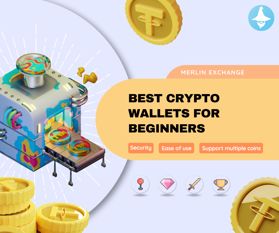 Best Crypto Wallets for Beginners by Merlin Exchange Medium
