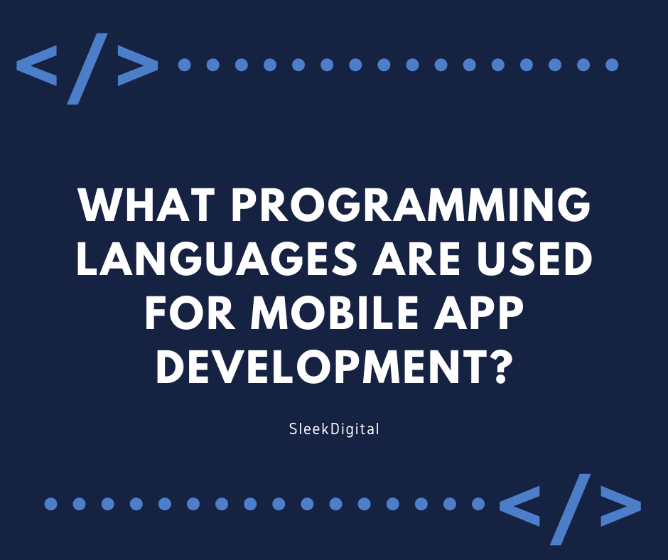 What programming languages are used for mobile app development? | by ...