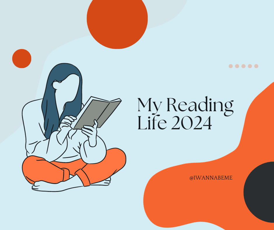 My 2024 Reading Life Goals. to another year in the reading