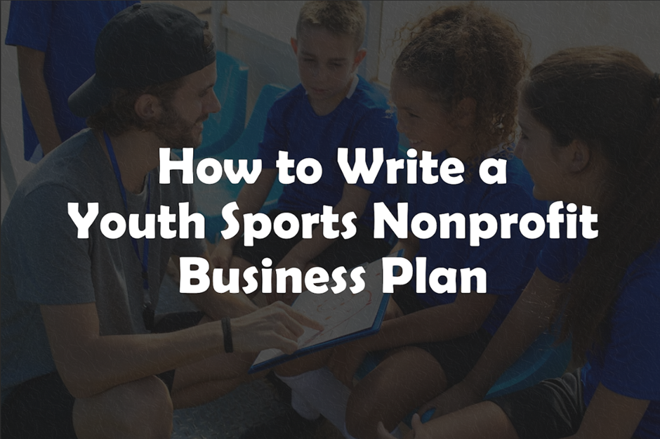 The Ultimate Guide to Writing a Nonprofit Business Plan