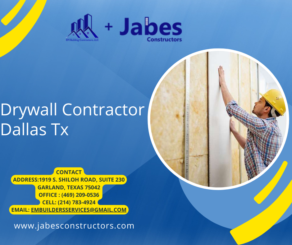 Residential & Commercial Drywall Contractor Dallas Tx by