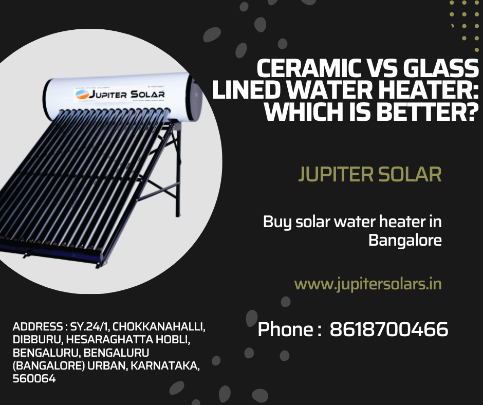 Ceramic vs Glass Lined Water Heater Which is Better? by Jupiter