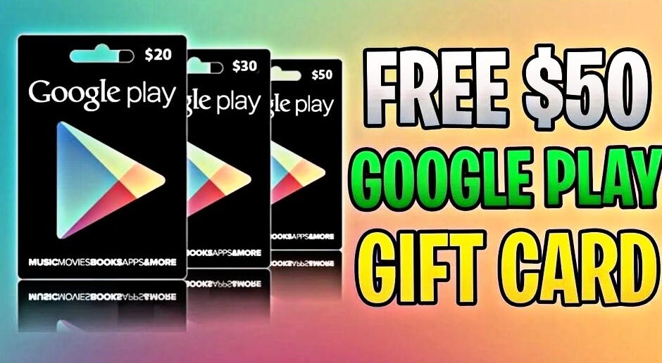 Get a Free Google Play $50 Gift Card with a Purchase of a New Android  Device — Get Gift Card Free - Get Gift Card Free - Medium