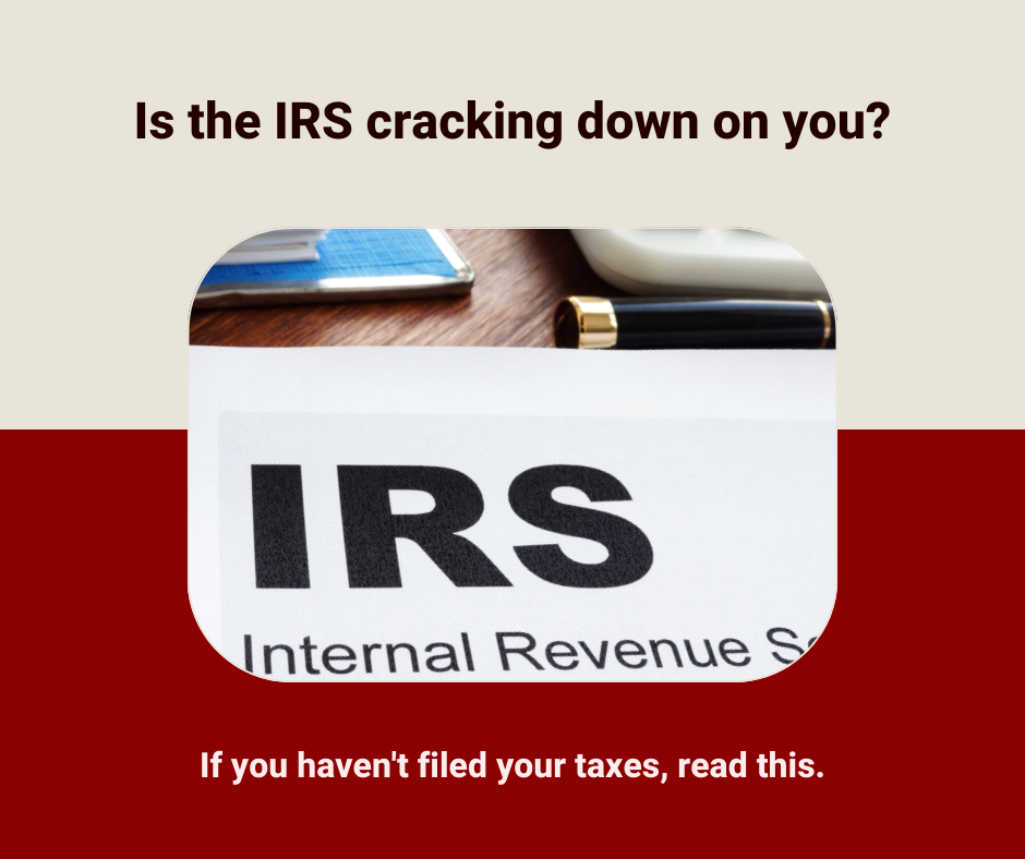 IRS Unleashes New Weapon Against NonFilers — Are You in the Crosshairs