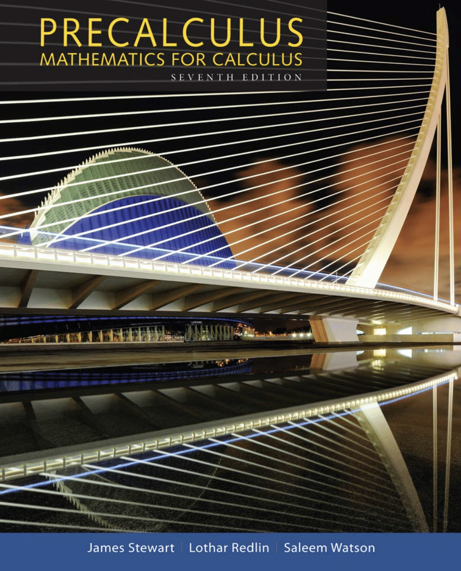 Precalculus Mathematics for Calculus 7th Edition By James Stewart