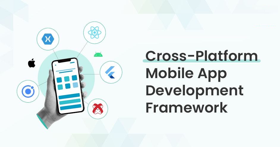 Top 4 Best Cross-Platform App Development Frameworks 2024 | Medium