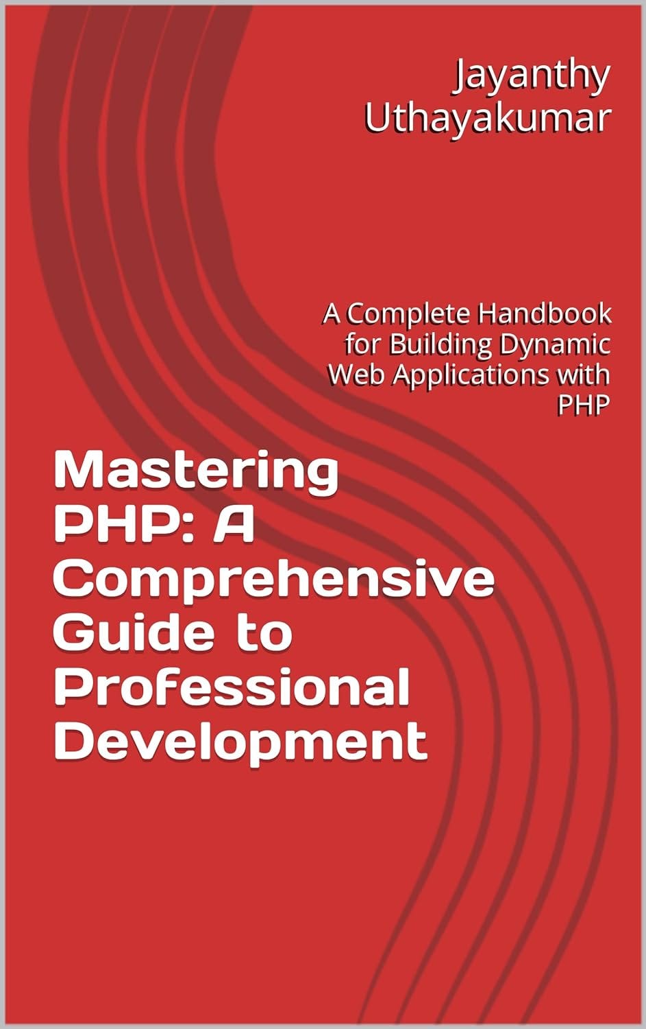 Mastering PHP: A Comprehensive Guide to Professional Development | by ...