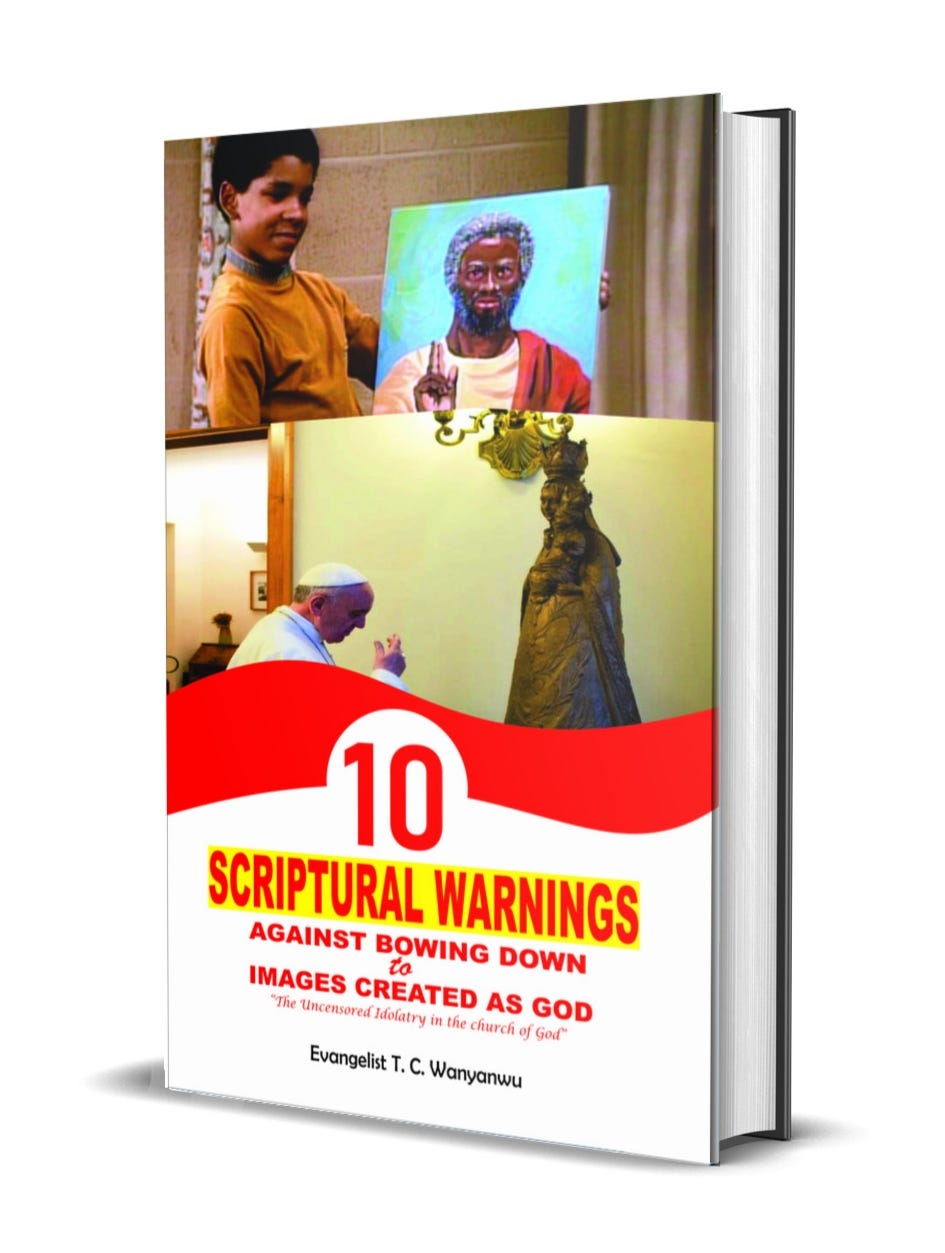 Uncensored idolatry in the church of God by Author T. C. Wanyanwu