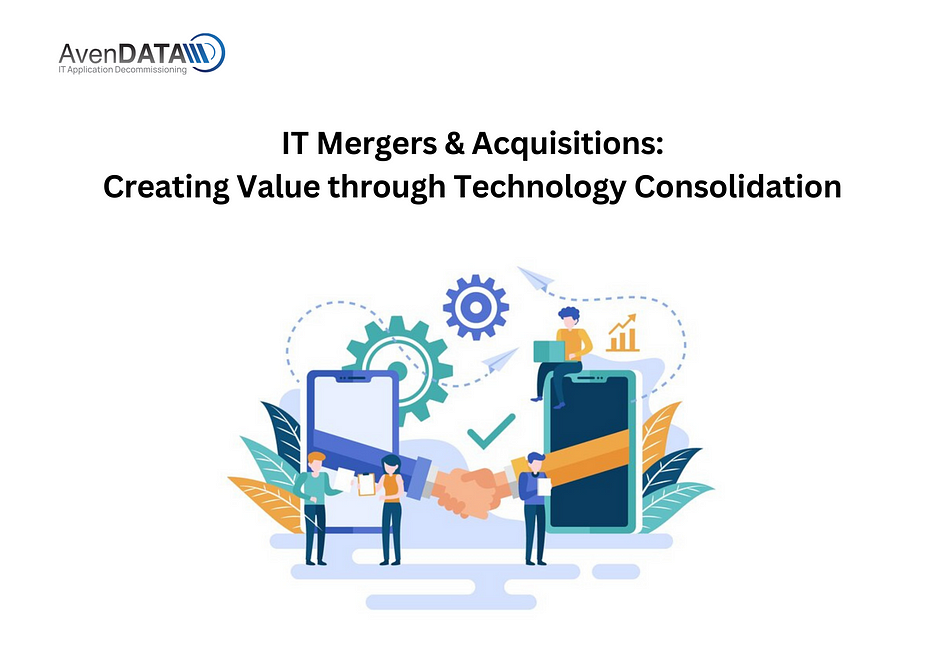 IT Mergers & Acquisitions: Creating Value through Technology Consolidation | AvenDATA