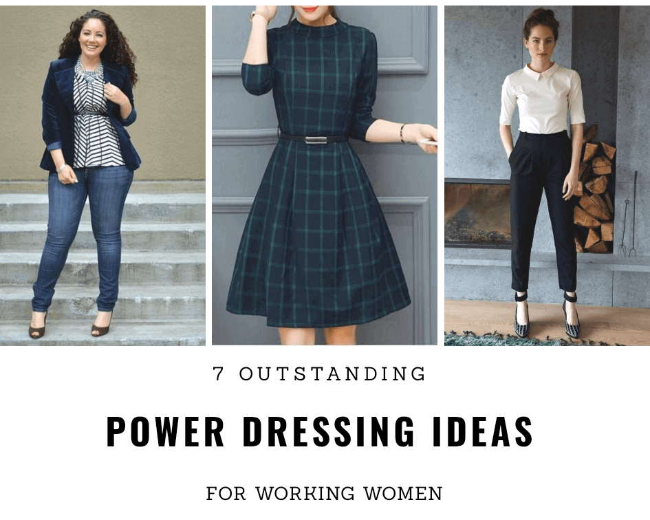 7 Outstanding Power Dressing Ideas For Working Women