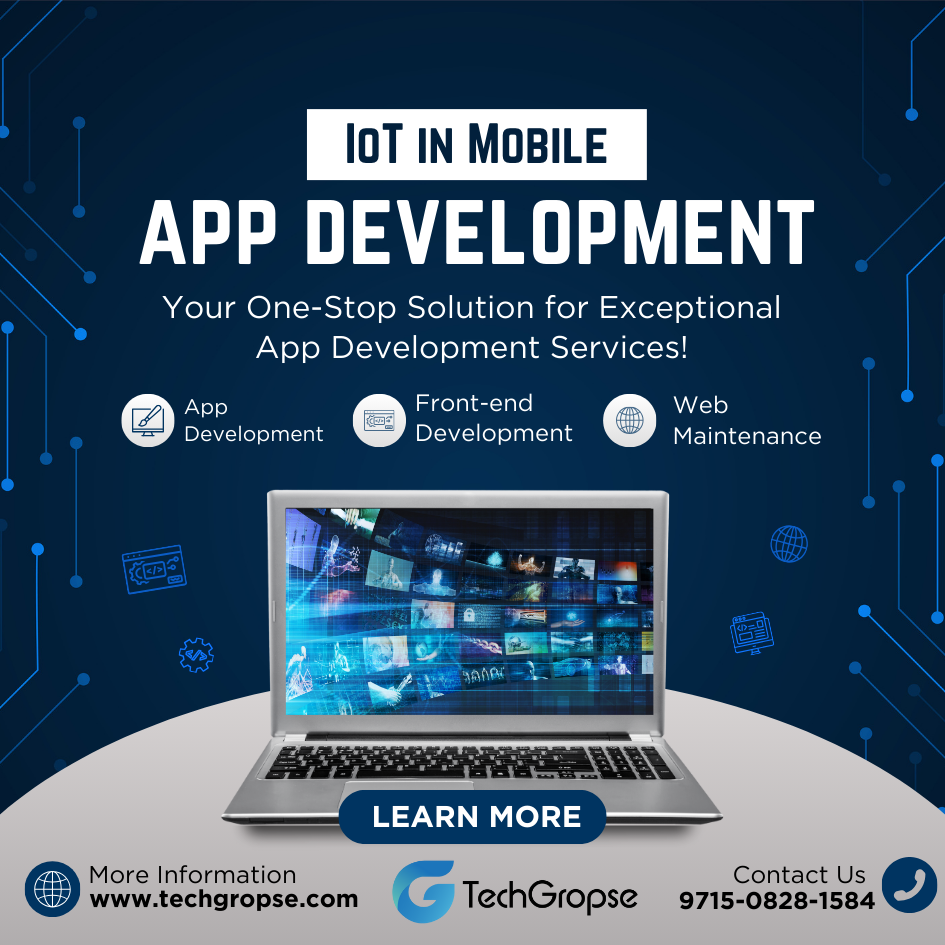 How IoT Is Changing Mobile App Development | TechGropse | by Sandeep ...