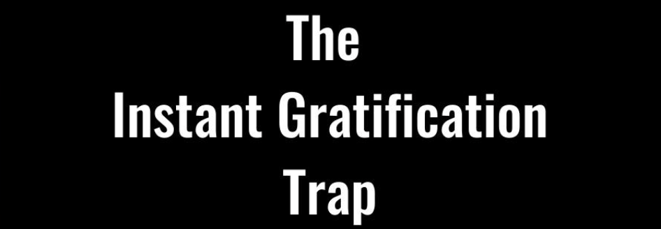 The Instant Gratification Trap: Are We Trading Deep Joy for Instant ...