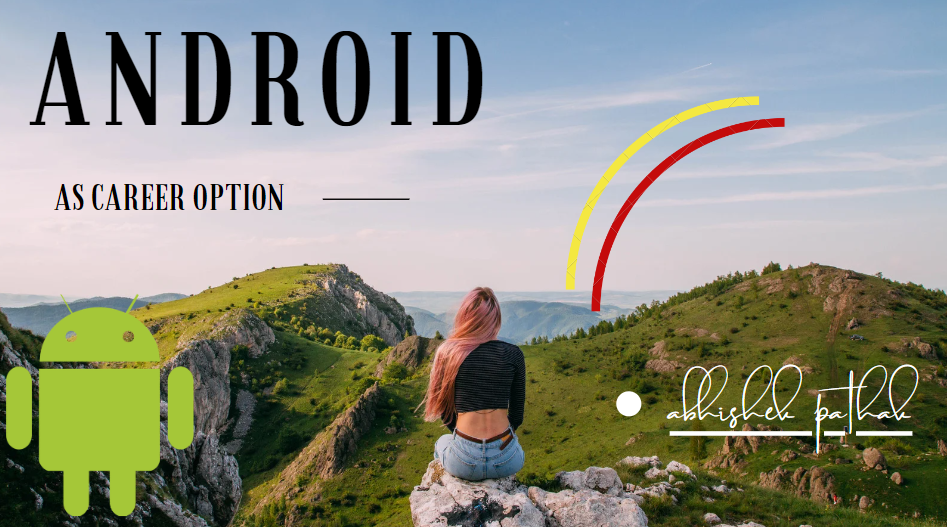 Roadmap to Success: Charting Your Career Path as an Android Developer ...