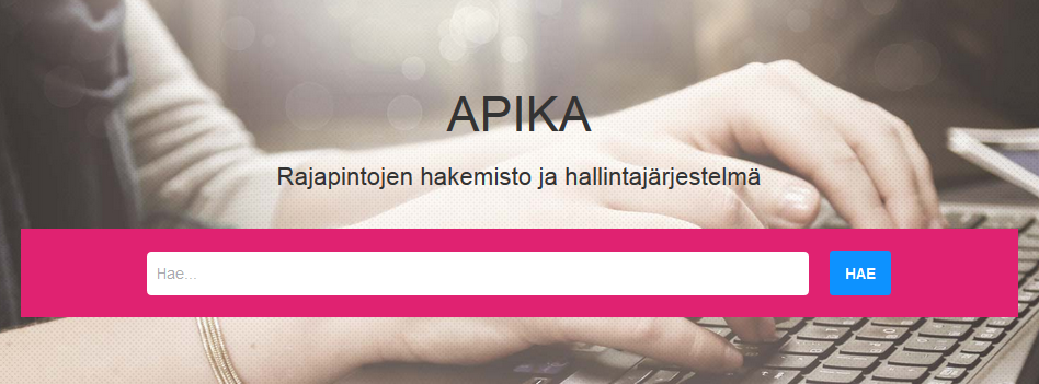 APIKAlle jatkoa — avoimien rajapintojen hallinta