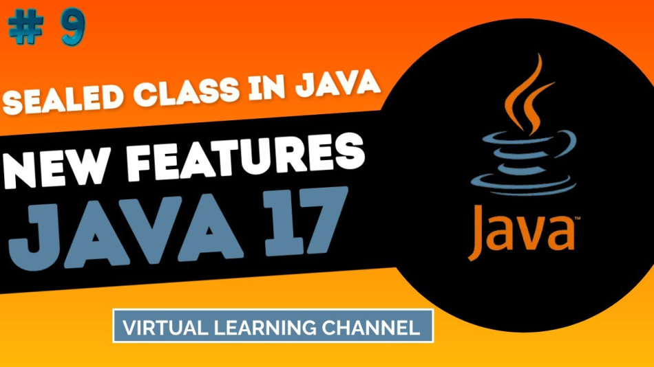 Leverage Sealed Classes in Java: Use Cases, Best Practices, and Common ...