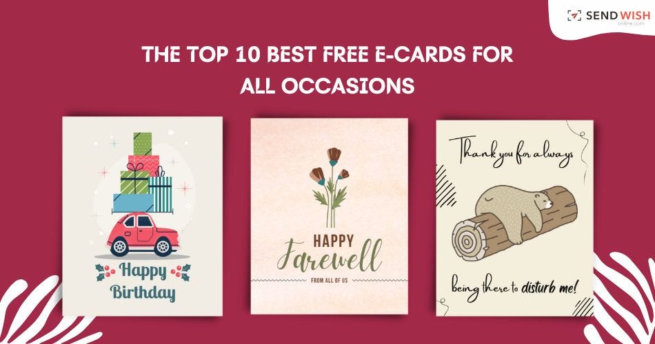 The Top 10 best free e-cards for all occasions | by send wish online |  Medium