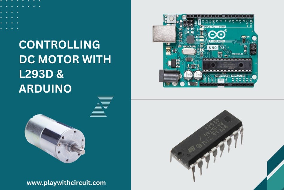 How to Control DC Motors with L293D Motor Driver IC and Arduino - Play ...