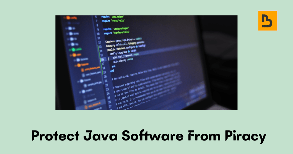 Protect Java Software from Piracy | by Bytescare | Medium