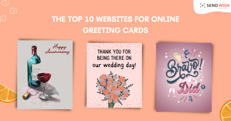 The Top 10 Websites for online greeting cards | by send wish online | Medium