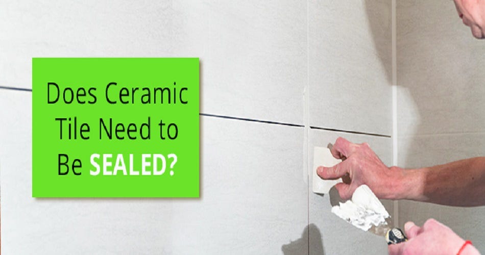 Does Ceramic Tile Need to Be Sealed? by DECO TILE INC. Medium