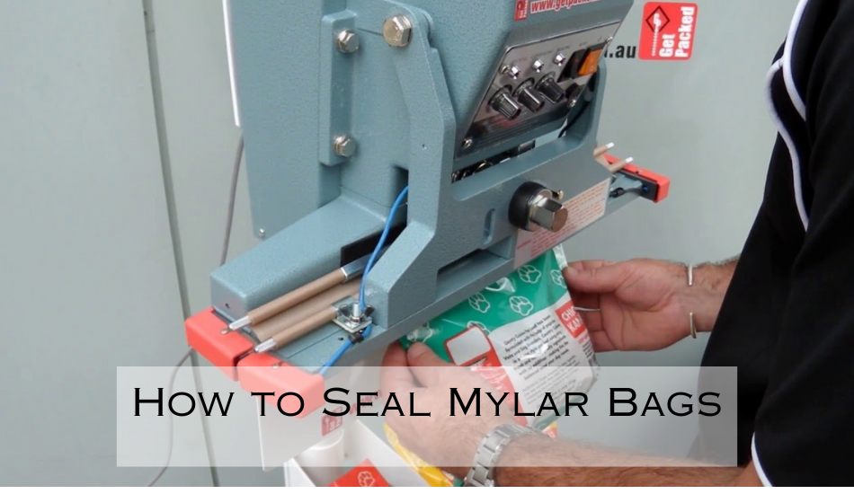 How To Seal Mylar Bags  Tips For Sealing Mylar Bags For Food Storage