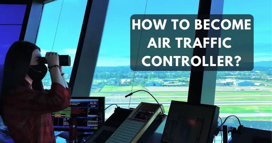 How to an Air Traffic Controller? by AviaTech Channel Feb, 2024 Medium