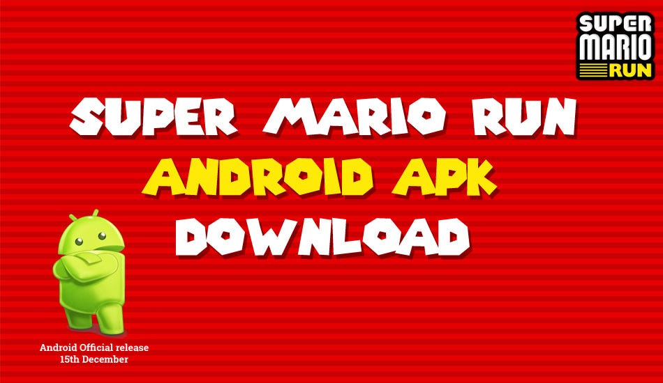 Super Mario Run Android APK File Download Super Mario Run
