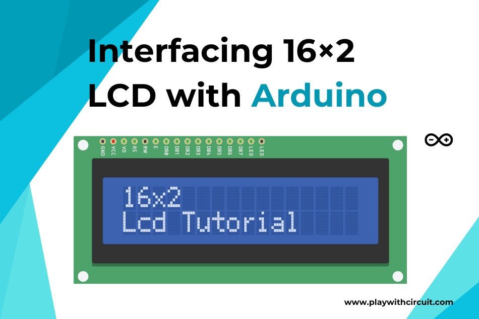 Interfacing 16×2 LCD with Arduino - Rachna Jain - Medium