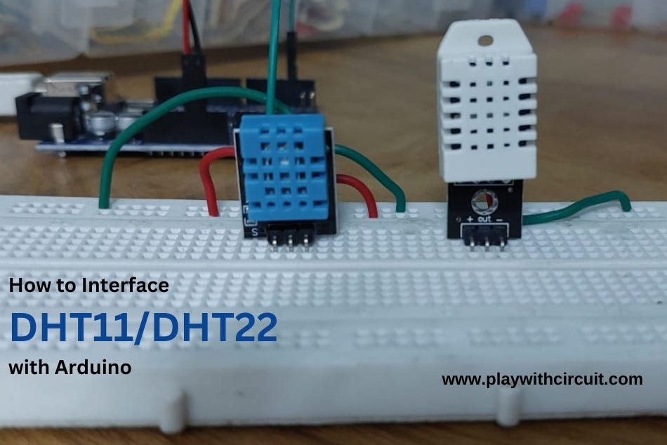 How to Interface DHT11 and DHT22 Sensors with Arduino Uno - Play with ...
