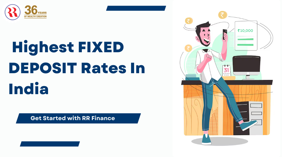 Highest FD Rates in India 2024RR Finance by RR Finance Jun, 2024