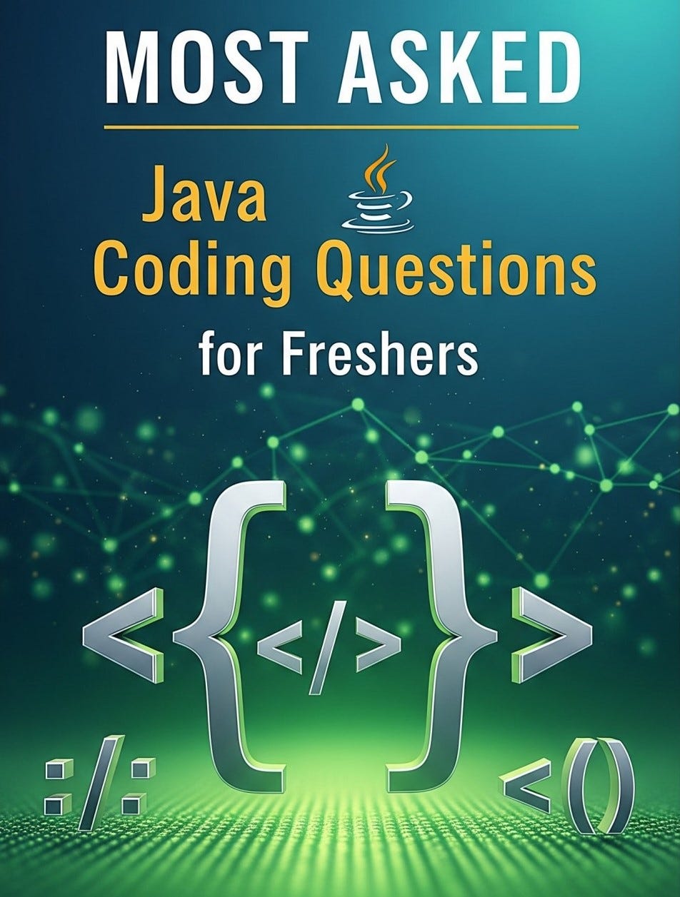 📖 Top MNC Interview : Most Asked Java Coding Questions for Freshers ...