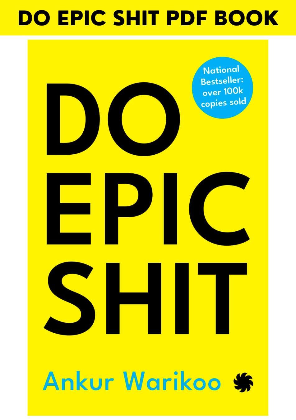 Do Epic Shit PDF Book (Ankur Warikoo) Download Free | by Book Summary ...