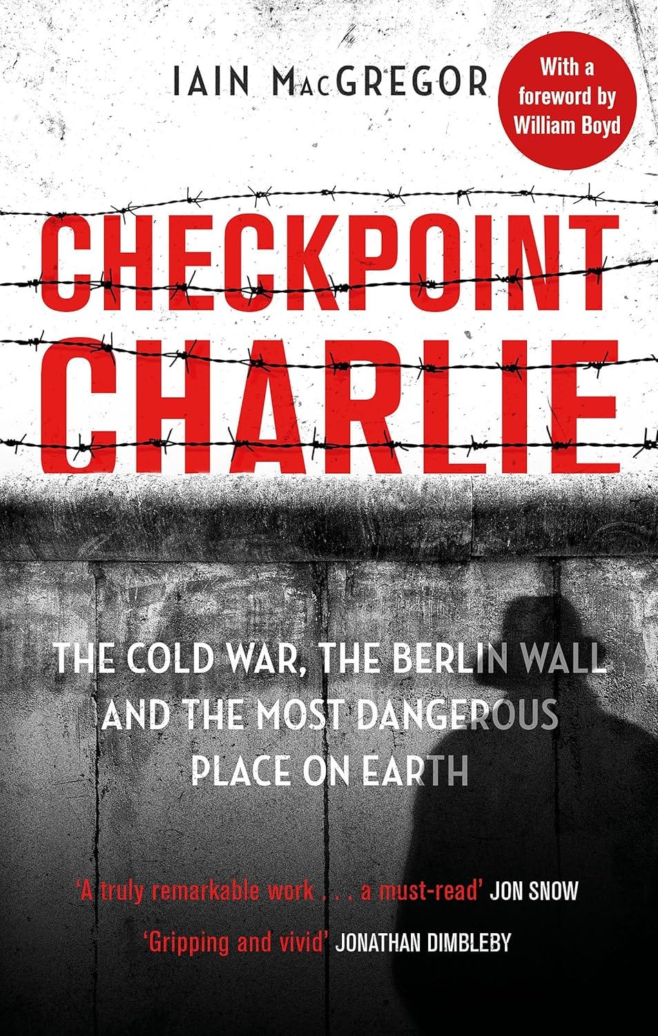Checkpoint Charlie by Iain MacGregor- Book Review