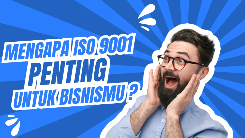 Mengapa ISO Penting ?