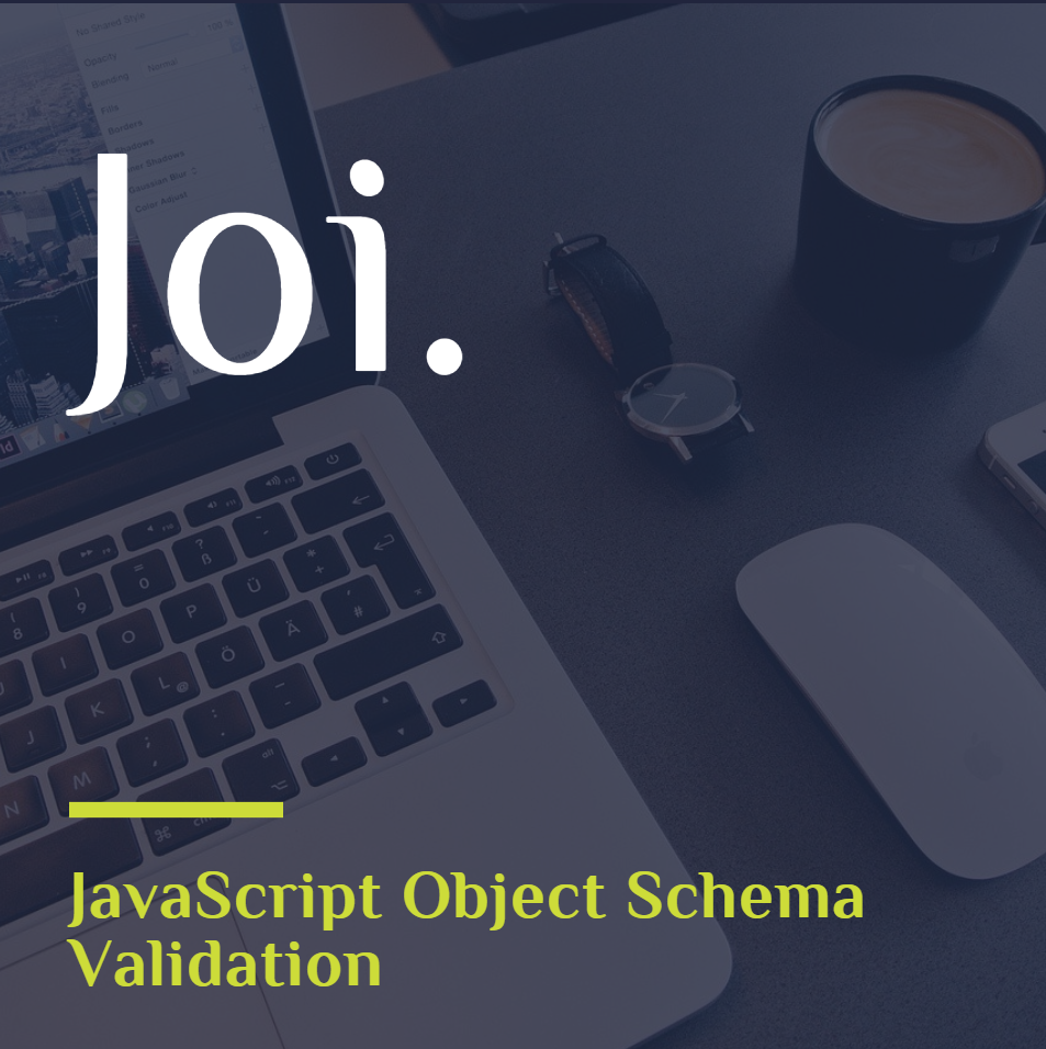 Joi — Form validation made simple ! 😎 | by Harmanpreet Singh | Medium