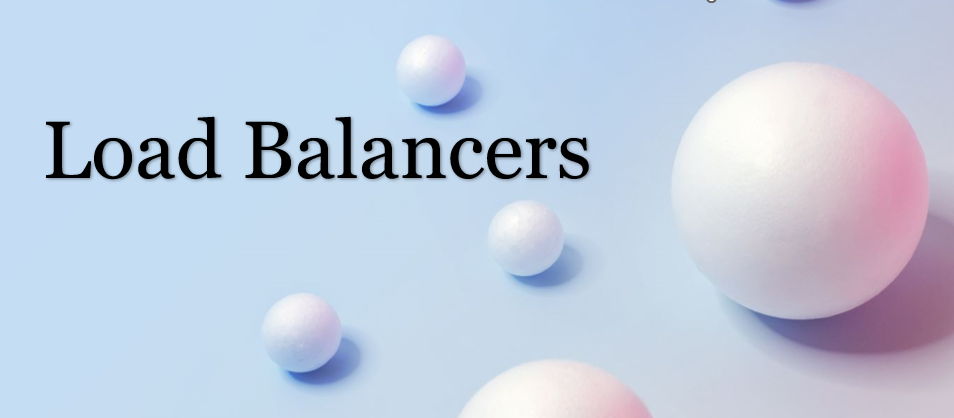 Load Balancers There Are Two Types Of Load Balancers By Bihara load-balancers-there-are-two-types-of-load-balancers-by-bihara